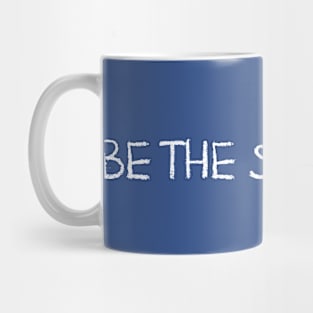 Be The Solution Mug